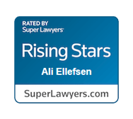 Rated by super lawyers rising stars: Ali Ellefsen. SuperLawyers.com